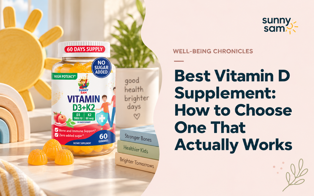 Best Vitamin D Supplement: How to Choose One That Actually Works