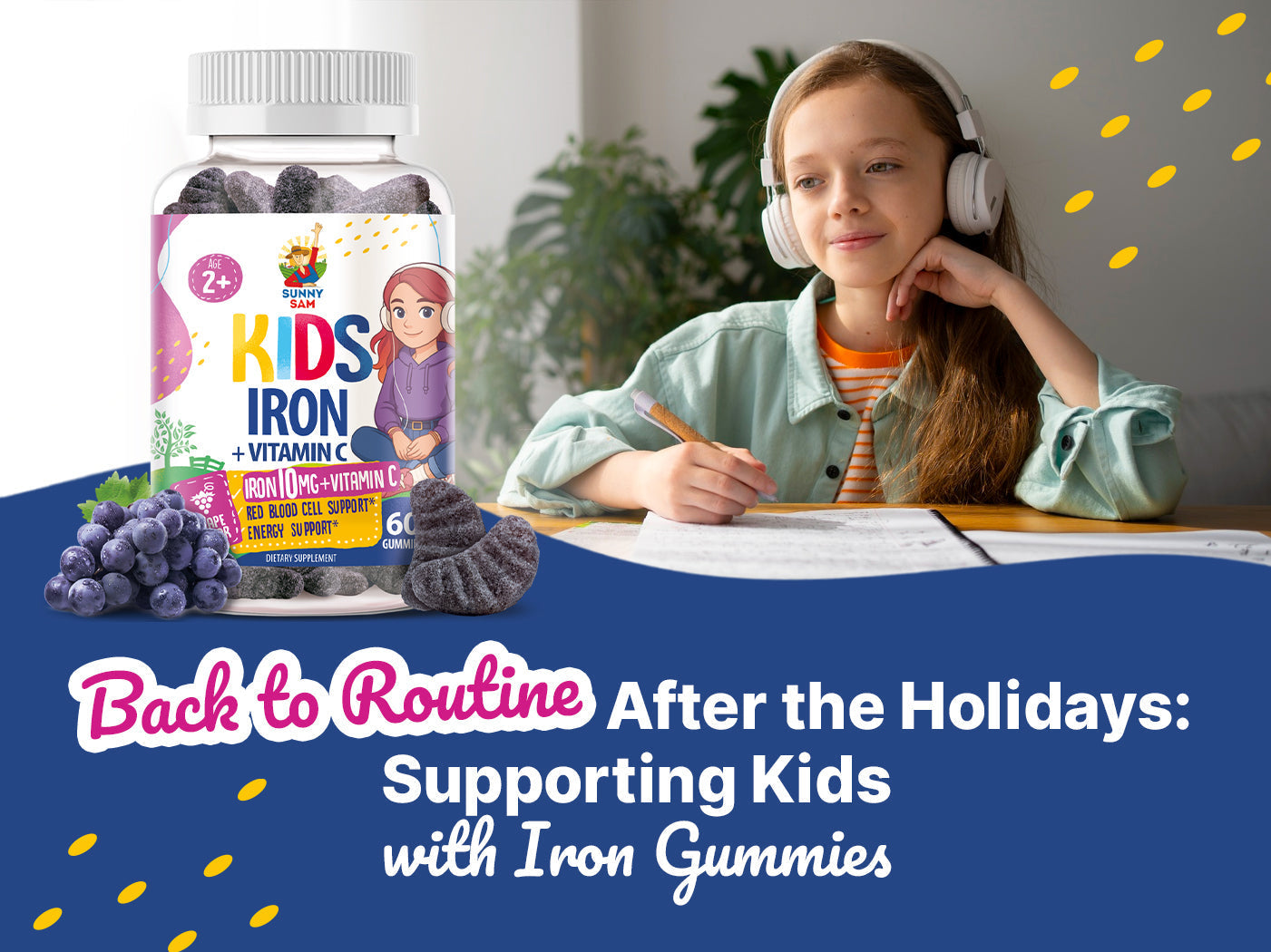 Back to Routine After the Holidays: Supporting Kids with Iron Gummies